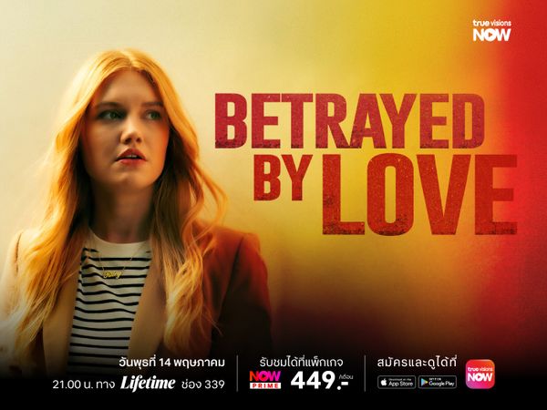 Betrayed by Love